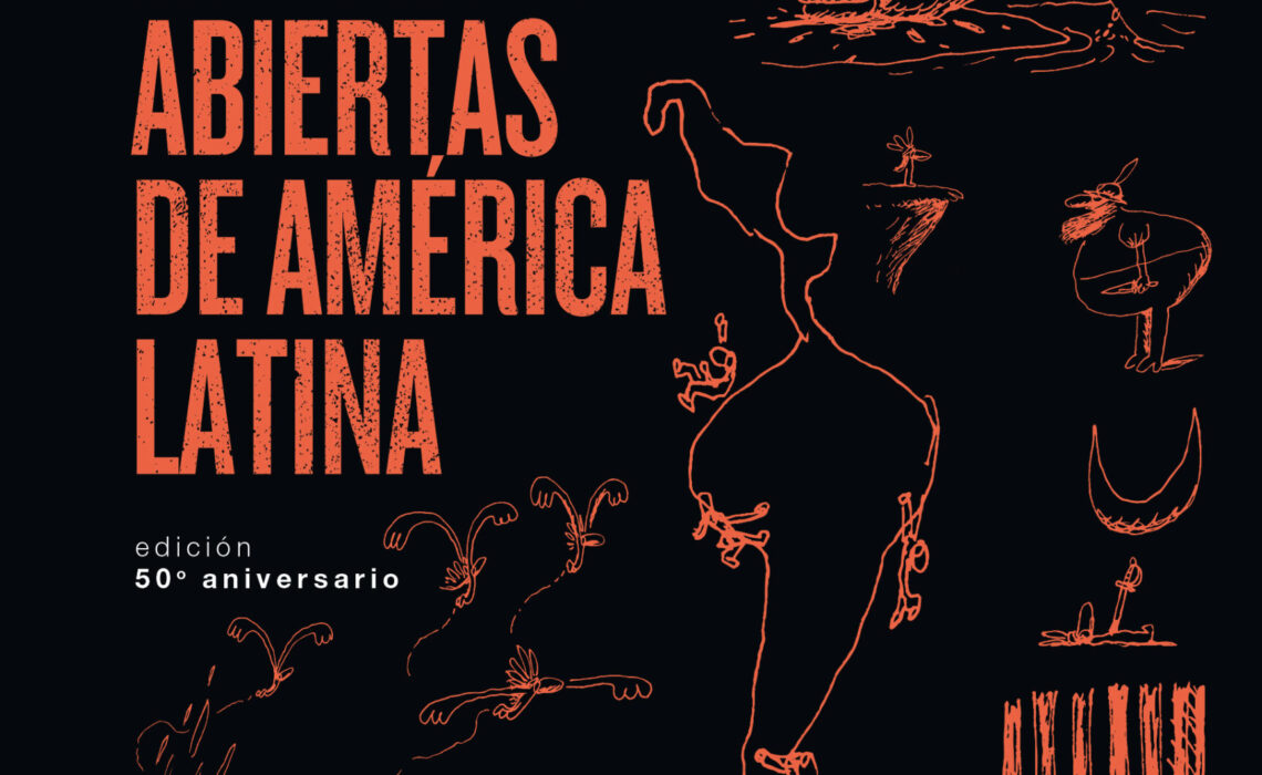 Las venas abiertas de América Latina by Eduardo Galeano Ricardo Meléndez